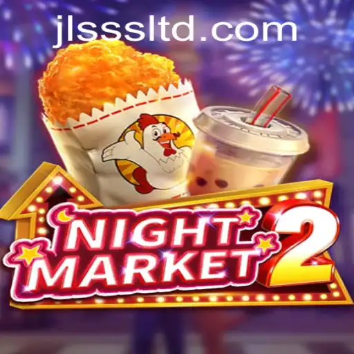 Exploring NightMarket2: A New Era of Strategic Gaming with JLSSS